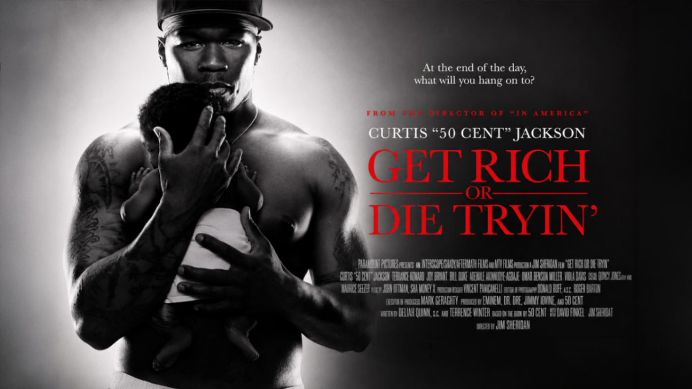 Get Rich or Die Tryin'