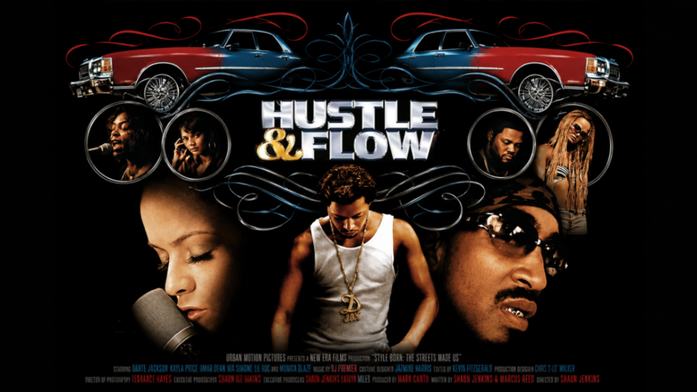 Hustle & Flow