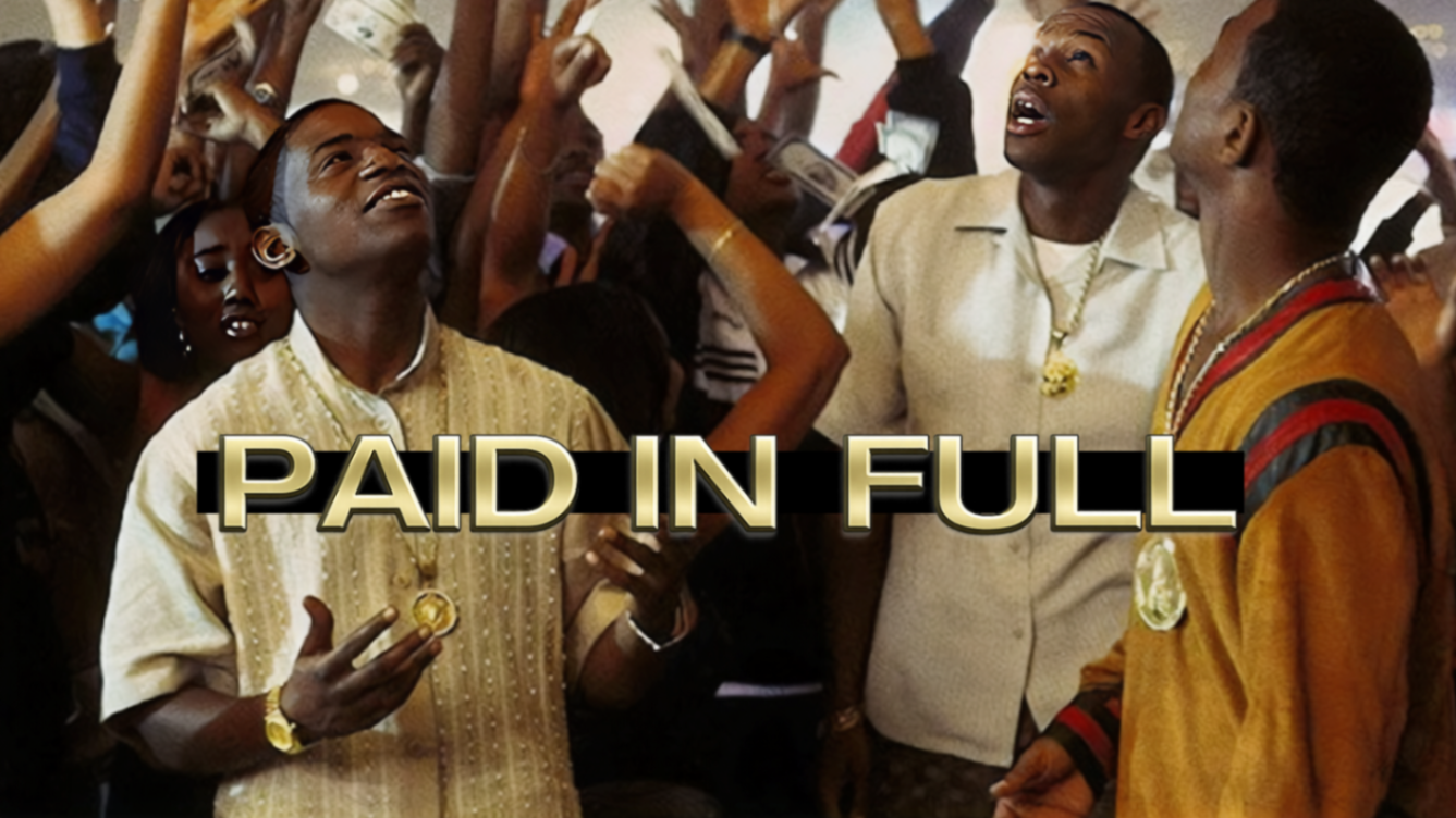Paid in Full